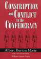 Conscription and Conflict in the Confederacy