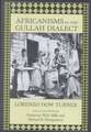 Africanisms in the Gullah Dialect