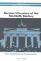 German Literature of the Twentieth Century – From Aestheticism to Postmodernism CHHGL 10