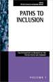 Paths to Inclusion