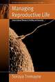 Managing Reproductive Life