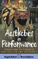 Aesthetics in Performance