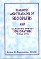 Diagnosis and Treatment of Sociopaths and Clients with Sociopathic Traits