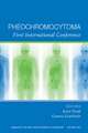 Pheochromocytoma: First International Symposium (Annals of the New York Academy of Sciences, V 1073)