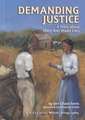 Demanding Justice: A Story about Mary Ann Shadd Cary