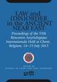 Law and (Dis)Order in the Ancient Near East – Proceedings of the 59th Rencontre Assyriologique Internationale Held at Ghent, Belgium, 15–19 July