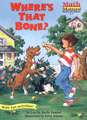 Where's That Bone? (Paperback)