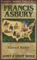 Francis Asbury: Circuit Rider