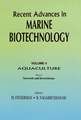 Recent Advances in Marine Biotechnology, Vol. 4: Aquaculture: Part A:: Seaweeds and Invertebrates