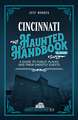 Cincinnati Haunted Handbook