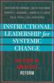 Instructional Leadership for Systemic Change