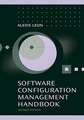 Software Configuration Management Handbook 2nd Ed.