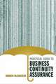 Practical Guide to Business Continuity Assurance