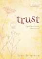 Trust – A Godly Woman`s Adornment