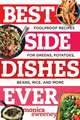 Best Side Dishes Ever – Foolproof Recipes for Greens, Potatoes, Beans, Rice, and More