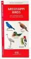 Mississippi Birds: A Folding Pocket Guide to Familiar Species