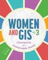 Women and GIS, Volume 3