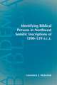 Identifying Biblical Persons in Northwest Semitic Inscriptions of 1200-539 B.C.E.