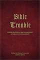 Bible Trouble