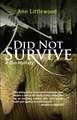 Did Not Survive