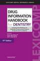 Drug Information Handbook for Dentistry