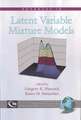 Advances in Latent Variable Mixture Models (PB)