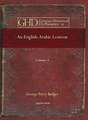 Badger, G: An English-Arabic Lexicon (vol 4)