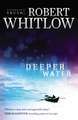 Deeper Water: A Tides of Truth Novel