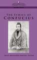 The Ethics of Confucius