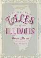 Forgotten Tales of Illinois