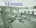 Remembering Montana