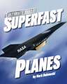 Superfast Planes