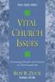 Vital Church Issues