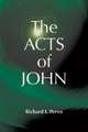 The Acts of John (Early Christian Apocrypha)