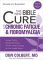 The New Bible Cure for Chronic Fatigue & Fibromyalgia