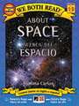 About Space/Acerca del Espacio