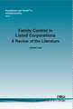 Family Control in Listed Corporations: A Review of the Literature