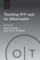 Teaching 9/11 and Its Aftermaths
