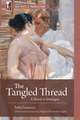 The Tangled Thread