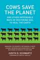 Cows Save the Planet