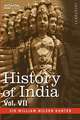 History of India, in Nine Volumes: Vol. VII - From the First European Settlements to the Founding of the English East India Company