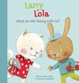 Larry and Lola. What Will We Choose?