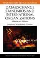 Data-Exchange Standards and International Organizations