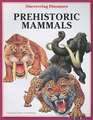 Prehistoric Mammals