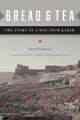 Bread and Tea: The Story of a Man from Karak