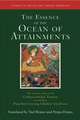 The Essence of the Ocean of Attainments: The Creation Stage of the Guhyasamaja Tantra According to Panchen Losang Chökyi Gyaltsen