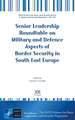 SENIOR LEADERSHIP ROUNDTABLE ON MILITARY