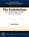 The Endothelium, Part II