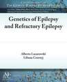 Genetics of Epilepsy and Refractory Epilepsy