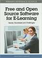 Free and Open Source Software for E-Learning